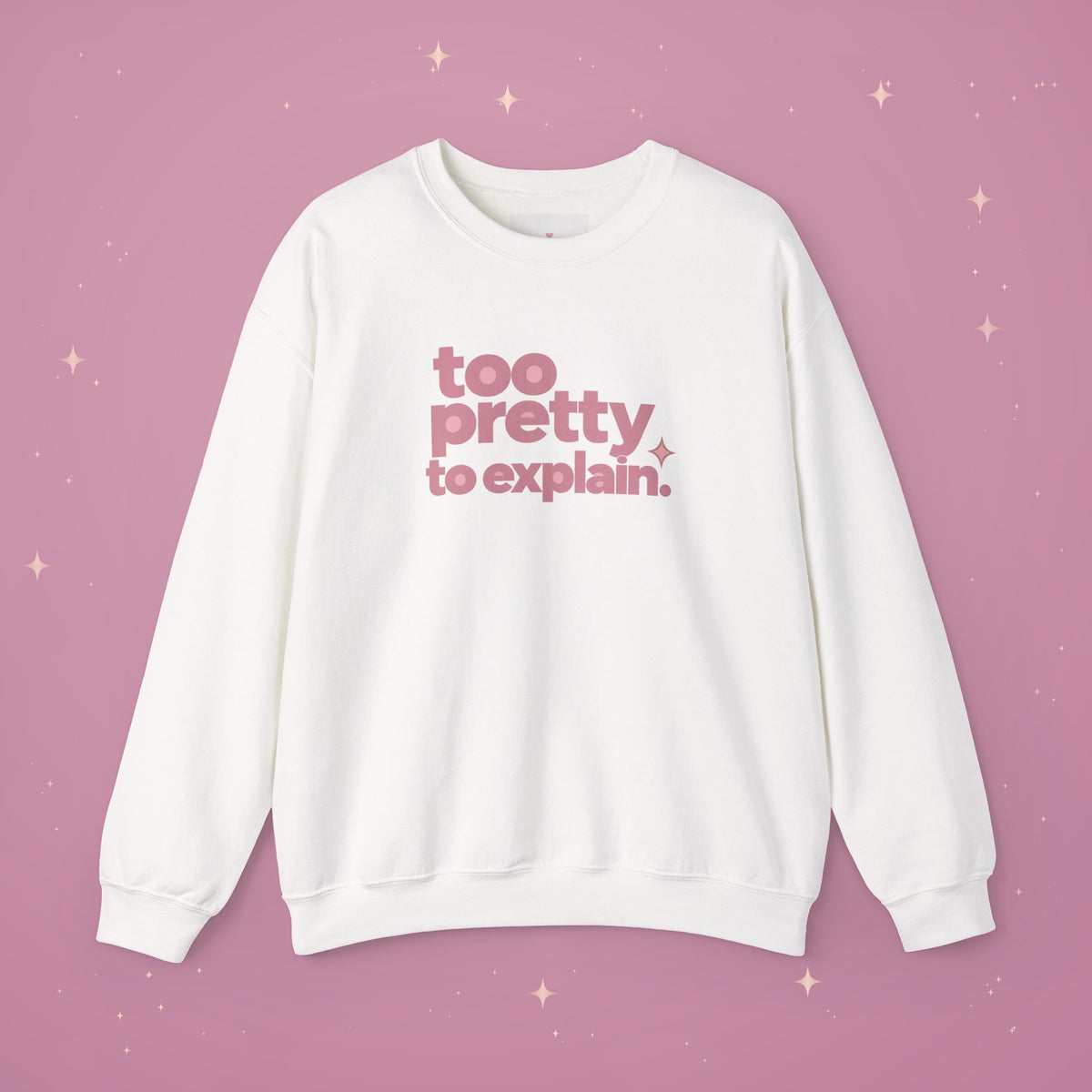 Too Pretty Crewneck